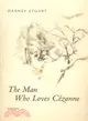 The Man Who Loves Cezanne: Poems