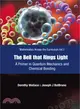 The Bell That Rings Light—A Primer in Quantum Mechanics And Chemical Bonding