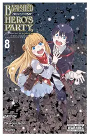 Banished from the Hero's Party, I Decided to Live a Quiet Life in the Countryside, Vol. 8 (manga)