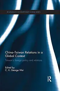 在飛比找誠品線上優惠-China-Taiwan Relations in a Gl