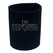 Im Confused - Funny Novelty Stubby Holder