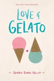 Love & Gelato, Hardcover by Welch, Jenna Evans, Brand New, Free shipping in t...