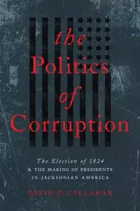 在飛比找博客來優惠-The Politics of Corruption: Th