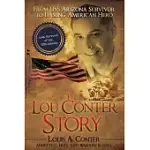 THE LOU CONTER STORY: FROM USS ARIZONA SURVIVOR TO UNSUNG AMERICAN HERO