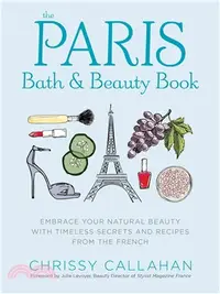 在飛比找三民網路書店優惠-The Paris Bath & Beauty Book ─