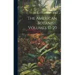 THE AMERICAN BOTANIST, VOLUMES 17-20