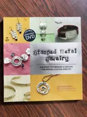 Stamped Metal Jewelry: Creative Techniques and Designs for Making Custom...