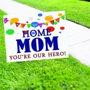 Welcome Home Mom Yard Sign Stake Outdoor Retirement Gift Decor Coroplast Sign