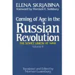 COMING OF AGE IN THE RUSSIAN REVOLUTION