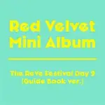 RED VELVET / RED VELVET MINI ALBUM ‘‘THE REVE FESTIVAL’ DAY 2’ (GUIDE BOOK VER.)