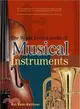 The World Encyclopedia of Musical Instruments ─ An Illustrated Directory of Musical Instruments: Strings, Woodwind, Bass, Percussion, Keyboards and the Voice; a Comprehensive History of Music-making