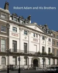 在飛比找博客來優惠-Robert Adam and His Brothers: 