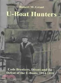 在飛比找三民網路書店優惠-U-Boat Hunters ― Code Breakers