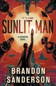 The Sunlit Man: A Cosmere Novel (Secret Projects) Hardcover – 2024 by Brandon Sa