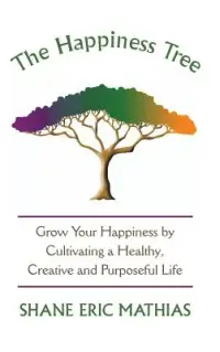 在飛比找博客來優惠-The Happiness Tree: Grow Your 