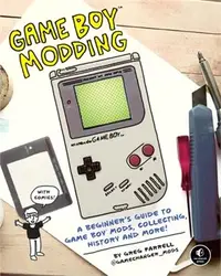 在飛比找三民網路書店優惠-Game Boy Modding