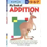 MY BOOK OF ADDITION: AGES 5-6-7