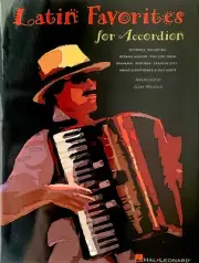 LATIN FAVORITES FOR ACCORDION by GARY MEISNER- 20 GREAT SONGS/ BRAND NEW!