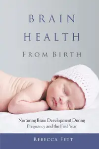 在飛比找誠品線上優惠-Brain Health From Birth: Nurtu