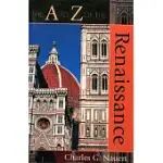 A TO Z OF THE RENAISSANCE