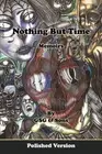 NOTHING BUT TIME MEMOIRS By Gsg & Gsg & Sons Sons **BRAND NEW**