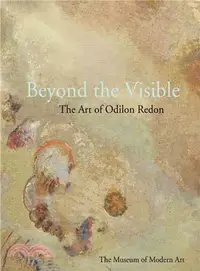 在飛比找三民網路書店優惠-Beyond the Visible: The Art of