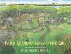 When Grandma Was a Little Girl by Joyce Anders Sproule Paperback Book