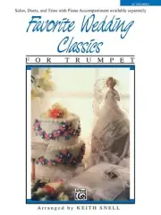 FAVORITE WEDDING CLASSICS FOR TRUMPET MUSIC BOOK WITH PIANO ACCOMAPINEMNT SNELL