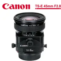在飛比找蝦皮商城優惠-Canon TS-E 45mm f/2.8 移軸鏡頭 公司貨