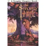 THE SWORD IN THE TREE/CLYDE ROBERT BULLA TROPHY CHAPTER BOOK 【禮筑外文書店】