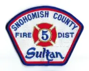 Sultan (Snohomish County) WA Washington Fire Dist. 5 patch - NEW! *Clothback*