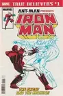 IRON MAN #219 ANT-MAN GHOST TRUE BELIEVERS (2018) ~ UNREAD NM