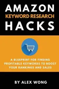 在飛比找博客來優惠-Amazon Keyword Research Hacks: