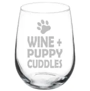 Wine Plus Puppy Cuddles Funny 10oz / 20oz / Stemmed / Stemless Wine Glass