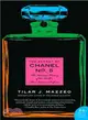 The Secret of Chanel No. 5 ─ The Intimate History of the World's Most Famous Perfume