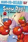 Snow Day!: A Winter Tale (Ant Hill ) Will Terry Joan Holub Paperback Book