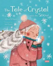 Sassi The Tale of Crystal and the Snow Story Book