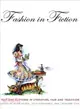 Fashion in Fiction ─ Text and Clothing in Literature, Film and Television