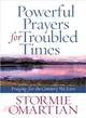 Powerful Prayers for Troubled Times ─ Praying for the Country We Love