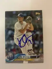 Kyle McGrath 2018 Signed Tops Team Card