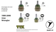 TTX Front Upper & Lower Ball Joints- 1990-2006 Jeep Wrangler - TXK3134T TXK3161T (for: Jeep)