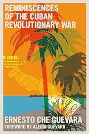 Reminiscences of the Cuban Revolutionary War (The Che Guevara Library)