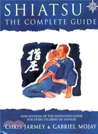 在飛比找三民網路書店優惠-Shiatsu ― The Complete Guide