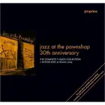 SACD 當鋪爵士30紀念週年版 JAZZ AT THE PAWNSHOP 30TH ANNIVERSARY