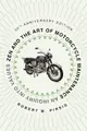 Zen and the Art of Motorcycle Maintenance (50th Anniv. Ed.)