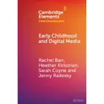 EARLY CHILDHOOD AND DIGITAL MEDIA