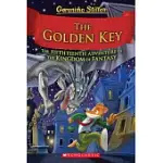 THE GOLDEN KEY (GERONIMO STILTON AND THE KINGDOM OF FANTASY #15)