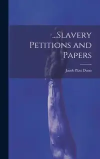 在飛比找博客來優惠-...Slavery Petitions and Paper