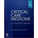 <華通書坊/姆斯>CRITICAL CARE MEDICINE: AN ALGORITHMIC APPROACH /GOLDFARB-RUMYANTZEV 9780323696074<華通書坊/姆斯>