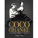 COCO CHANEL SPECIAL EDITION: THE ILLUSTRATED WORLD OF A FASHION ICON